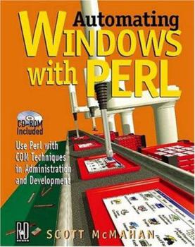 Paperback Automating Windows with Perl [With CD-ROM] Book