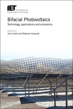 Hardcover Bifacial Photovoltaics: Technology, Applications and Economics Book