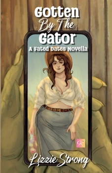 Paperback Gotten by the Gator Book