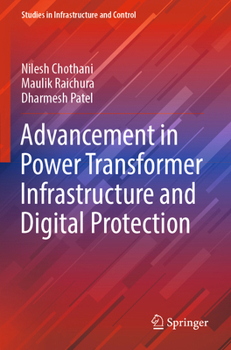 Paperback Advancement in Power Transformer Infrastructure and Digital Protection Book