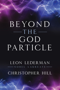 Paperback Beyond the God Particle Book