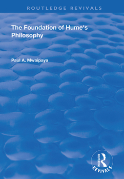 Paperback The Foundation of Hume's Philosophy Book