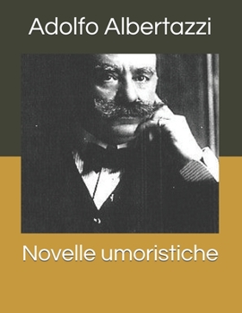 Novelle umoristiche: Large Print