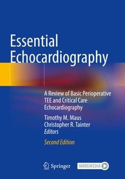 Paperback Essential Echocardiography: A Review of Basic Perioperative Tee and Critical Care Echocardiography Book