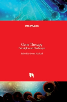 Hardcover Gene Therapy: Principles and Challenges Book