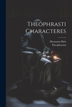 Paperback Theophrasti Characteres [Latin] Book