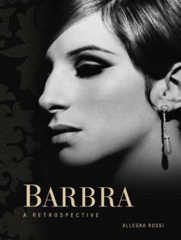 Hardcover Barbra: A Retrospective Book