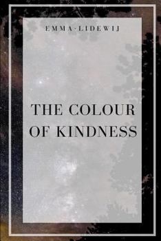 Paperback The Colour of Kindness Book