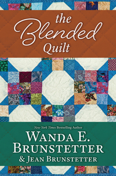 Hardcover The Blended Quilt [Large Print] Book