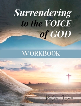 Paperback Surrendering to the Voice of God Workbook Book