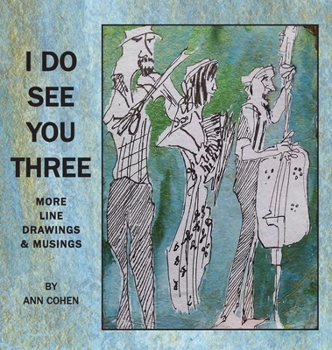 Hardcover I Do See You Three Book