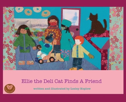 Hardcover Ellie the Deli Cat Finds a Friend Book