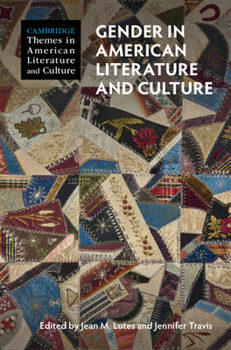 Hardcover Gender in American Literature and Culture Book
