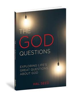 Paperback The God Questions: Exploring Life's Great Questions about God Book