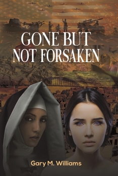 Paperback Gone but Not Forsaken Book