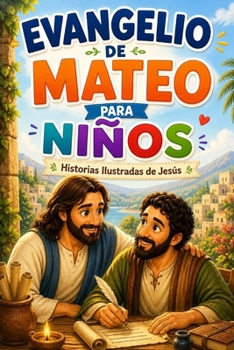 Paperback Evangelio de Mateo para Niños: Historias Ilustradas de Jesús [Spanish] Book