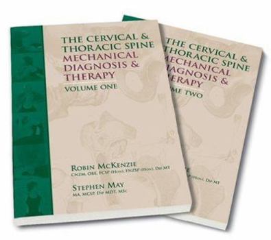 Paperback Cervical and Thoracic Spine: Mechanical Diagnosis and Therapy (2nd Edition) (2-Volume Set) Book
