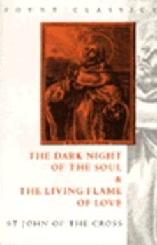 Paperback The Dark Night of the Soul and the Living Flame of Love Book