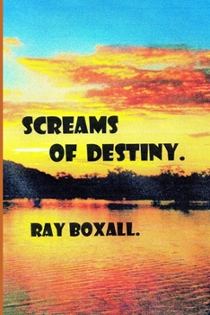 Paperback SCREAMS of DESTINY. Book