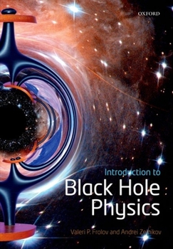 Paperback Introduction to Black Hole Physics Book