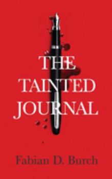 Paperback The Tainted Journal Book