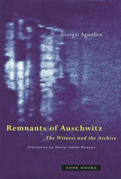Quel che resta di Auschwitz. L'archivio e il testimone - Book  of the Homo Sacer
