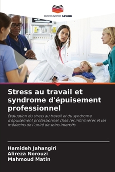 Paperback Stress au travail et syndrome d'épuisement professionnel [French] Book