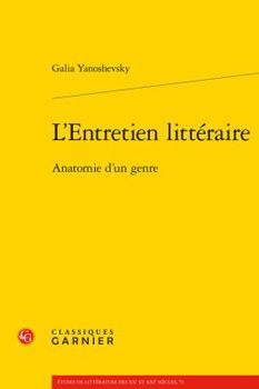 Paperback L'Entretien Litteraire: Anatomie d'Un Genre [French] Book