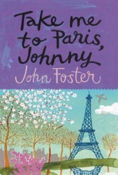 Paperback Take Me to Paris, Johnny Book