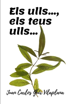 Paperback Els ulls..., els teus ulls... [Catalan] Book