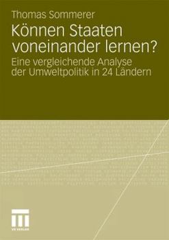 Paperback Können Staaten Voneinander Lernen?: Eine Vergleichende Analyse Der Umweltpolitik in 24 Ländern [German] Book