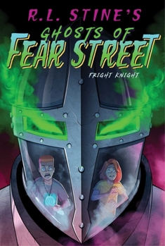 Fright Knight - Book #7 of the Ghosts of Fear Street