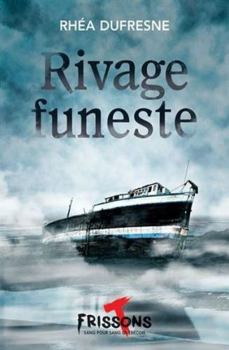 Paperback RIVAGE FUNESTE [French] Book