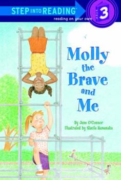 Molly The Brave And Me (Turtleback School & Library Binding Edition) (Step Into Reading: A Step 2 Book)