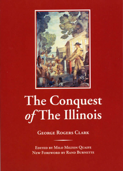 Paperback The Conquest of the Illinois Book