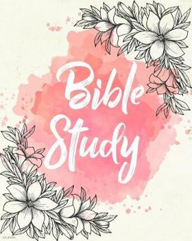 Paperback Bible Study Journal: Creative Christian Workbook - A Simple Guide To Journaling Scripture Personal Notebook, Bible Study Workbook (Watercol Book