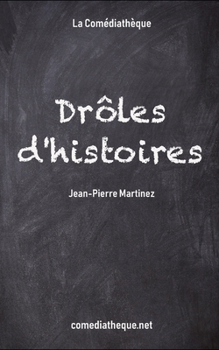 Paperback Drôles d'histoires [French] Book