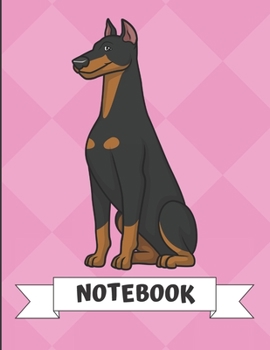 Notebook: Black Brown Doberman Dog Cartoon on a Pink Diamond Background. Book is Filled with Lined Journal Paper for Notes and Creating Writing.