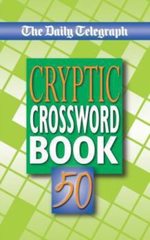 Paperback The Daily Telegraph Cryptic Crosswords Book 50 Book