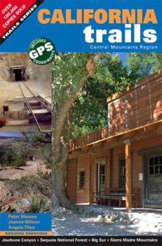 Paperback California Trails Central Mountains Region Book