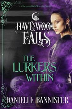 Paperback The Lurkers Within: (A Havenwood Falls Novella) Book