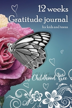 Paperback 12 Weeks Daily Gratitude Journal for kids Book