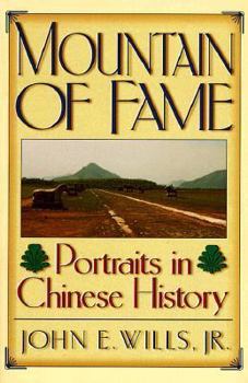 Paperback Mountain of Fame: Portraits in Chinese History Book