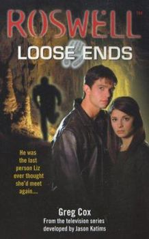 Loose Ends - Book #1 of the Roswell (Pocketbooks)