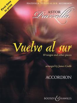 Paperback Vuelvo Al Sur: 10 Tangos and Other Pieces Solo Accordion Book