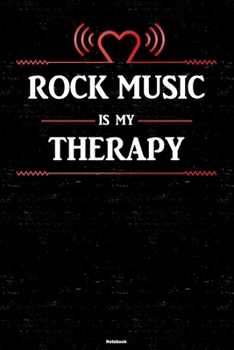 Paperback Rock Music is my Therapy Notebook: Rock Music Heart Speaker Music Journal 6 x 9 inch 120 lined pages gift Book