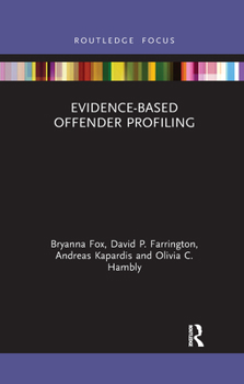Paperback Evidence-Based Offender Profiling Book