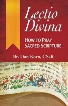 Paperback Lectio Divina: How to Pray Sacred Scripture Book