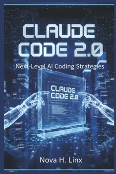 Paperback Claude Code 2.0: Next-Level AI Coding Strategies Book