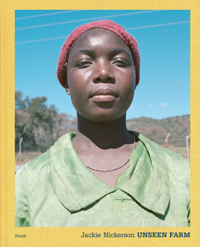 Hardcover Jackie Nickerson: Unseen Farm Book